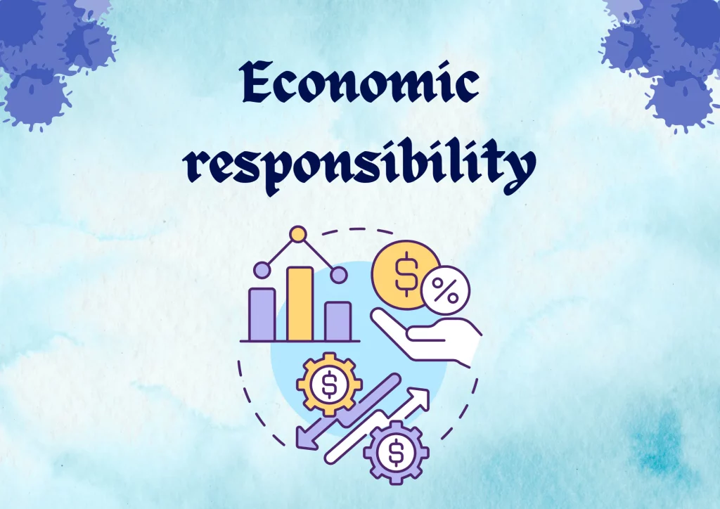 Economic responsibility
